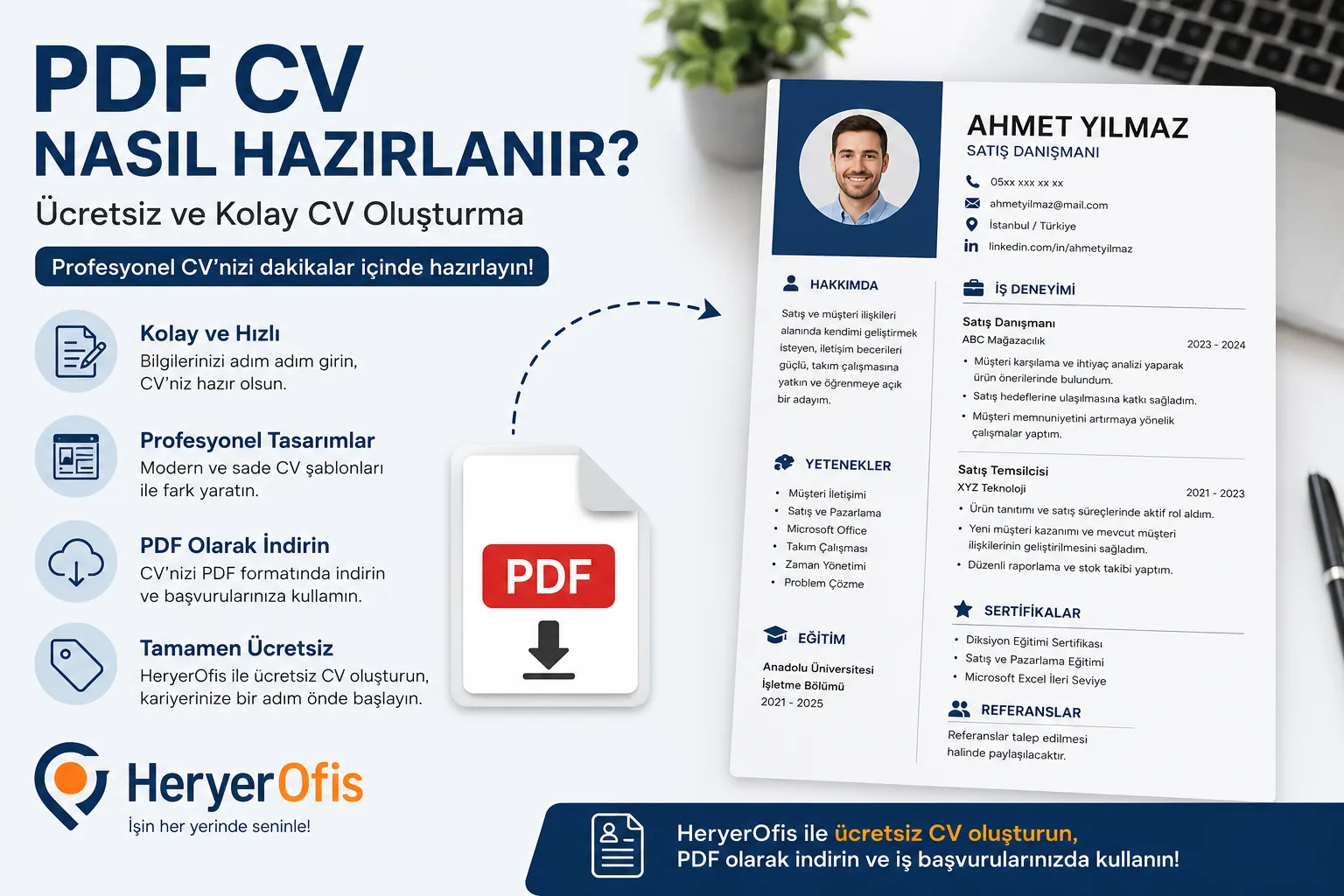 PDF CV Nasıl Hazırlanır? Ücretsiz ve Kolay CV Oluşturma
