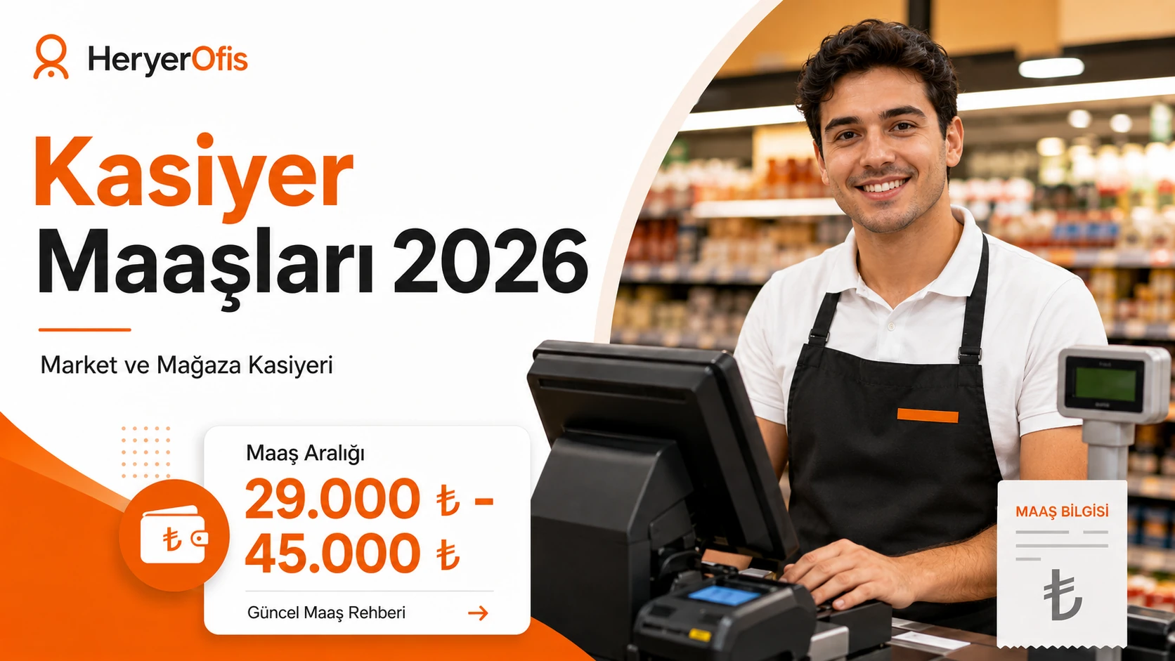 Kasiyer Maaşları 2026: Market ve Mağaza Kasiyeri Ne Kadar Maaş Alır?