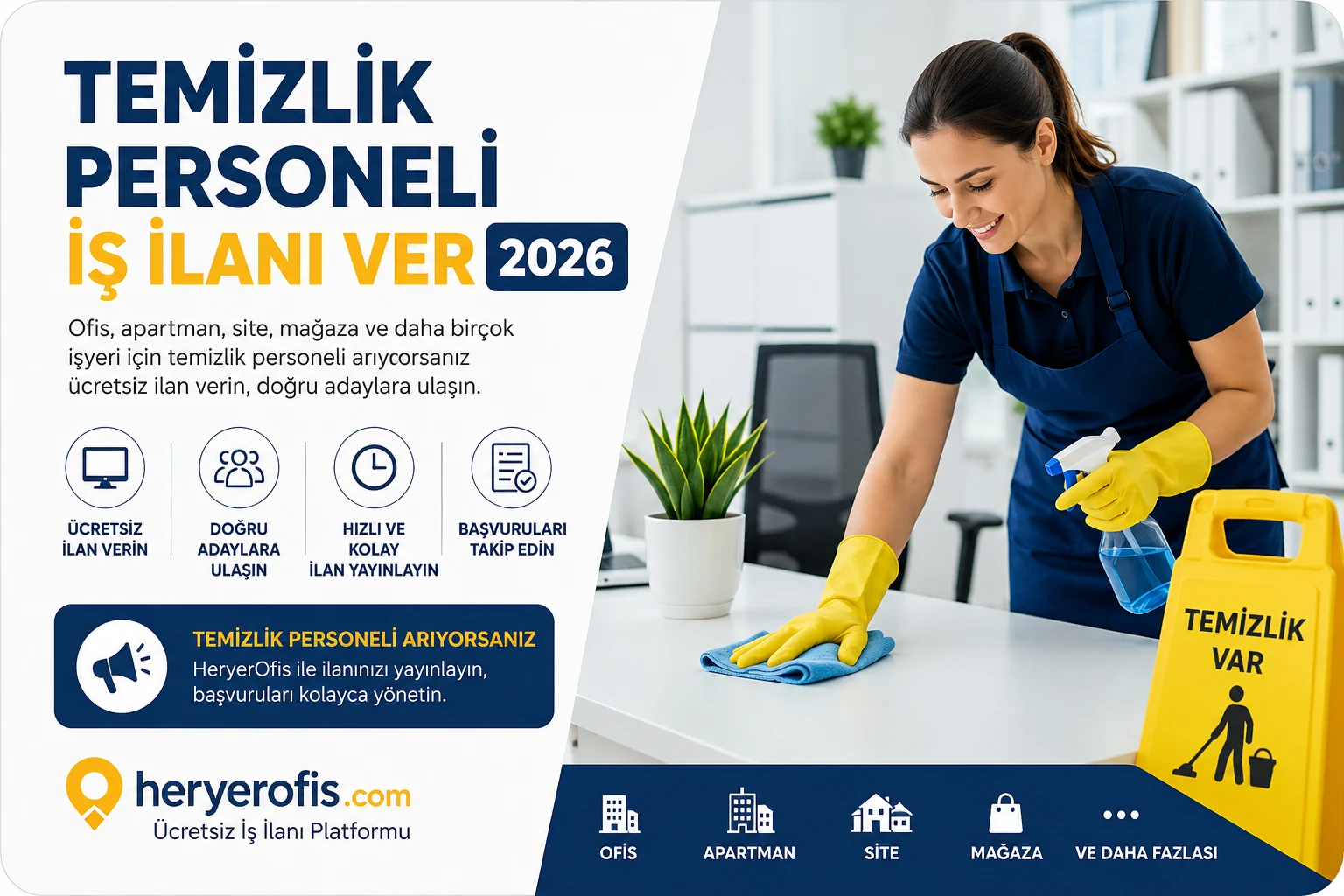 Temizlik Personeli İş İlanı Ver 2026: Ofis ve Apartmanlar İçin Eleman Bulma Rehberi