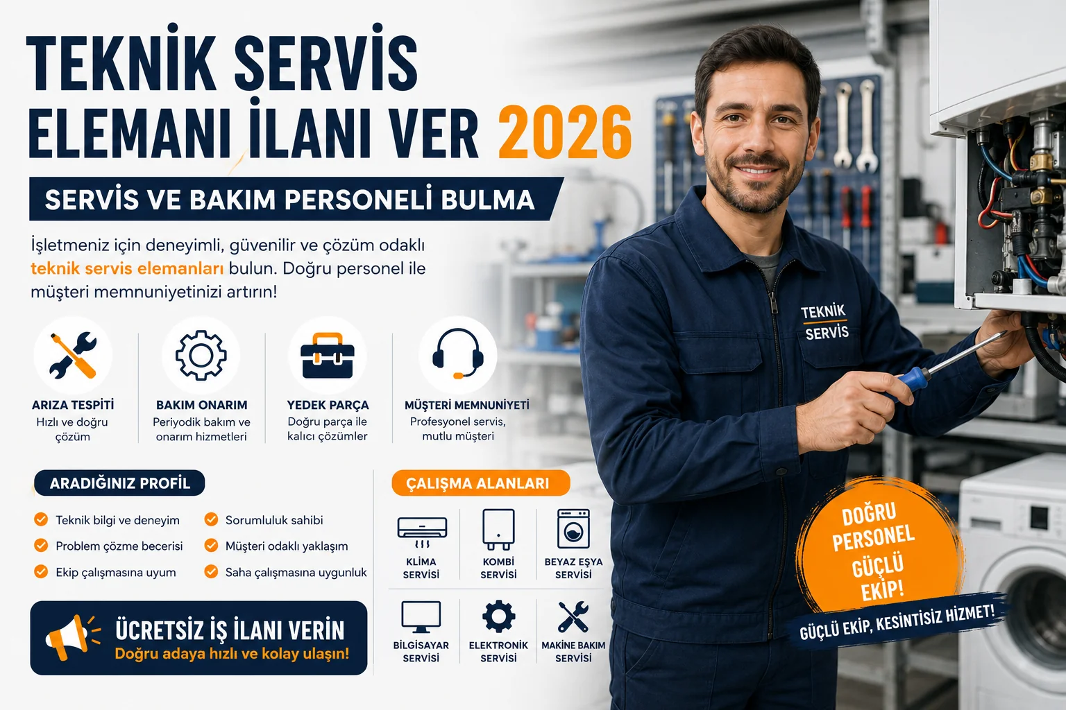 Teknik Servis Elemanı İlanı Ver 2026: Servis ve Bakım Personeli Bulma