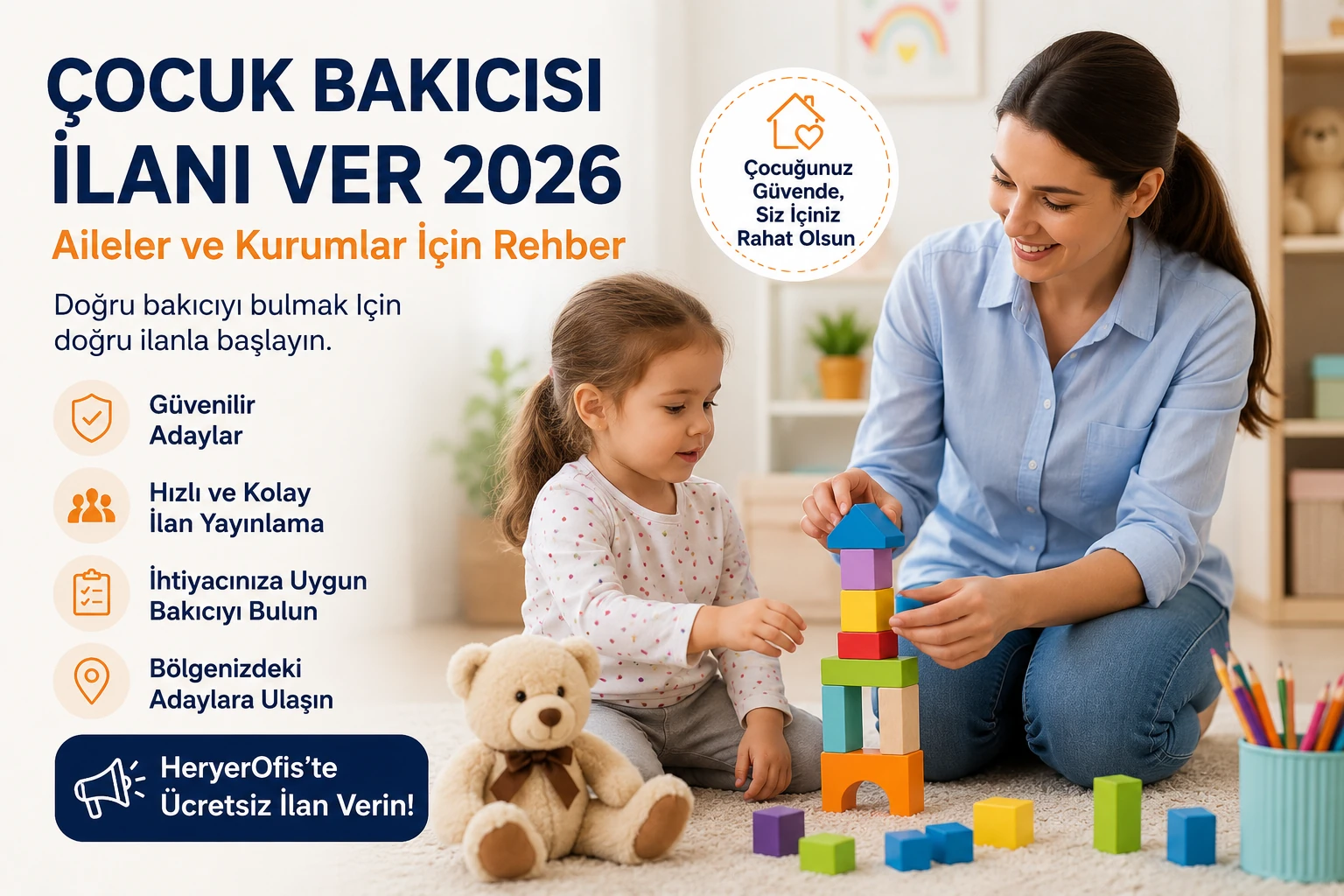 Çocuk Bakıcısı İlanı Ver 2026