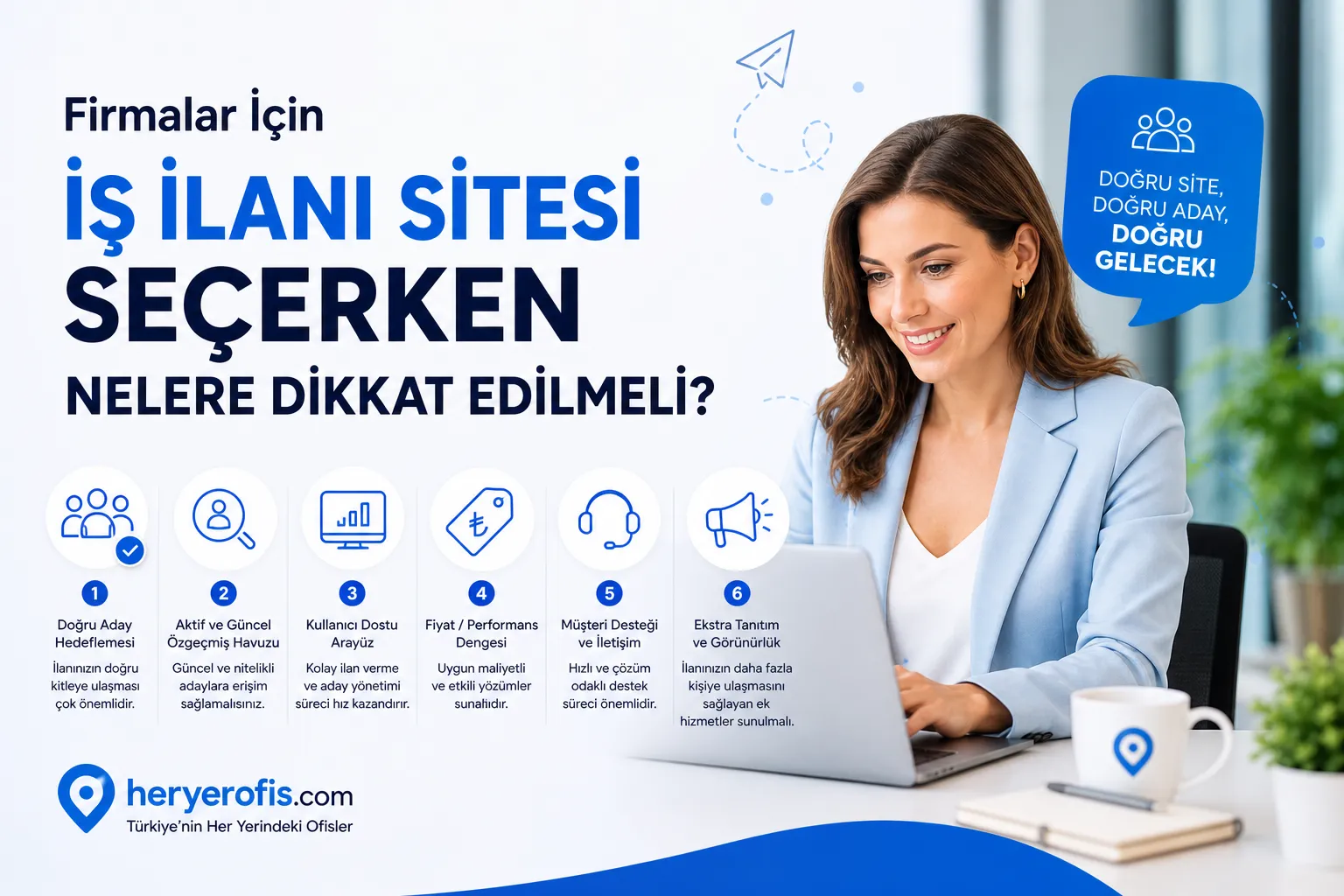Firmalar İçin İş İlanı Sitesi Seçerken Nelere Dikkat Edilmeli?